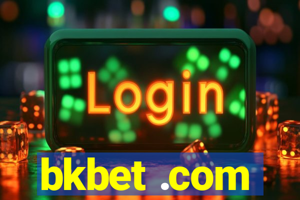 bkbet .com